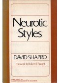 David Shapiro - Neurotic Styles