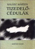 Kalász Márton - Tizedelőcédulák
