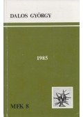 Dalos György - 1985