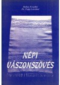 Bakay Erzsébet,Papp Lászlóné - Népi vászonszövés