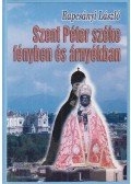 Rapcsányi László - Szent Péter széke fényben és árnyékban