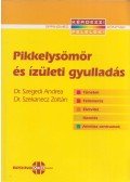 Dr. Szegedi Andrea,DR.SZEKANECZ ZOLTÁN - Pikkelysömör és ízületi gyulladás (aláírt)
