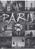 Juhász Balázs - Paris flaneur