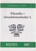 Karácsony András - Filozófia - társadalomelmélet I.