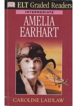 Laidlaw, Caroline - Amelia Earhart Laidlaw, Caroline - Amelia Earhart, London 2000 antikvár könyv