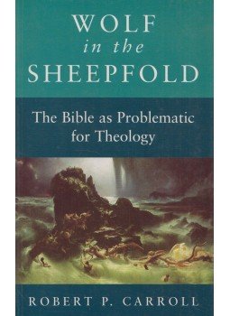 Robert P. Carroll - Wolf in the Sheepfold Robert P. Carroll - Wolf in the Sheepfold, London 1997 antikvár könyv