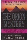 Robert Bauval,Adrian Gilbert - The Orion Mystery