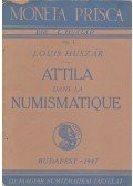 Huszár Lajos - Attila dans la numismatique