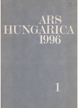 Szentesi Edit, Mészáros F. István - Ars Hungarica 1996/1, Budapest 1996 antikvár könyv