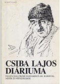Presinszky Lajos - Csiba Lajos diáriuma