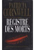 Patricia Cornwell - Registre Des Morts