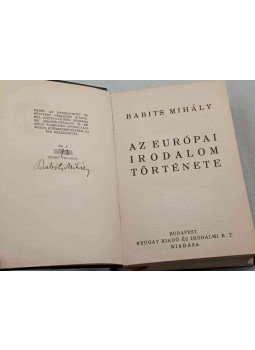 Babits Mihály - Az európai irodalom története (aláírt, számozott), Budapest 0 antikvár könyv