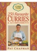 Pat Chapman - 250 favourite curries & accompaniments