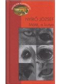 Nyírő József - Máté, a kutya