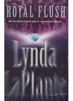 Lynda La Plante - Royal Flush, London 2002 antikvár könyv