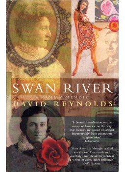 David Reynolds - Swan River: A Famili Memoir, London 2001 antikvár könyv