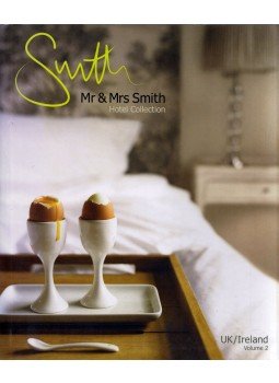 Juliet Kinsman - Mr & Mrs Smith Hotel Collection: UK / Ireland Volume 2 Juliet Kinsman - Mr & Mrs Smith Hotel Collection: UK / Ireland Volume 2, 0 antikvár könyv