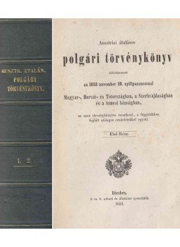  - Ausztriai átalános polgári törvénykönyv I-II. (egyben), Bécs 1853 antikvár könyv
