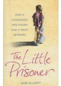 Jane Elliott - The Little Prisoner