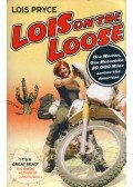 Lois Pryce - Lois on the Loose
