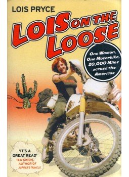 Lois Pryce - Lois on the Loose, London 2007 antikvár könyv