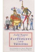 André Maurois - Fattypuffs and Thinifers