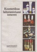 Bodor Ferencné - Kozmetikus laboratóriumi ismeret
