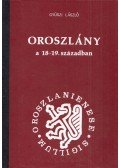 Gyüszi László - Oroszlány a 18-19. században