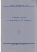 Forray R. Katalin - A falusi kisiskolák helyzete