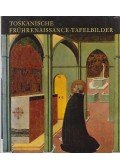 Boskovits Miklós - Toskanische Frührenaissance-Tafelbilder