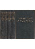 Thomas Mann - A varázshegy I-IV.