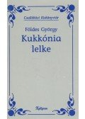 Földes György - Kukkónia lelke