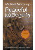 Michael Morpurgo - Peaceful közlegény