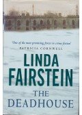 Linda Fairstein - The Deadhouse