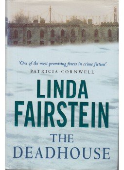 Linda Fairstein - The Deadhouse Linda Fairstein - The Deadhouse, London 2002 antikvár könyv
