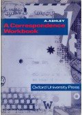 A. Ashley - A Correspondence Workbook