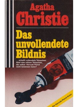 Agatha Christie - Das unvollendete Bildnis Agatha Christie - Das unvollendete Bildnis, Bern 1992 antikvár könyv