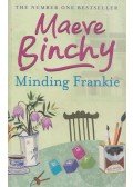 Maeve Binchy - Minding Frankie
