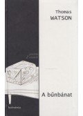 Thomas Watson - A bűnbánat