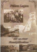 Páles Lajos - "Élt 19 évet Raulejtősakna"