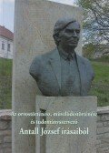Kapronczay Károly,Antall József,Gazda István - Az orvostörténész, művelődéstörténész és tudományszervező Antall József írásaiból