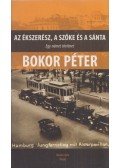 Bokor Péter - Az ékszerész, a szőke és a sánta