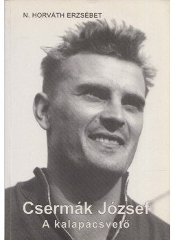 N. Horváth Erzsébet - Csermák József N. Horváth Erzsébet - Csermák József, Tapolca 2002 antikvár könyv