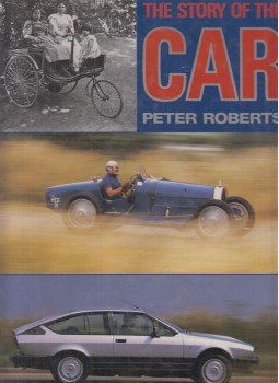 Roberts, Peter - The Story of the Car, London 1989 antikvár könyv