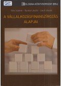 Illés Istvánné,Gyulai László,Lauf László - A vállalkozásfinanszírozás alapjai