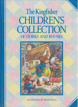 Yeatman, Linda - The Kingfisher Children's Collection of Stories and Rhymes, London 1992 antikvár könyv