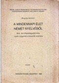Borgulya Istvánné - A mindennapi élet német nyelvéből