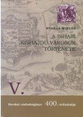 Nyakas Miklós - A bihari kishajdú városok története