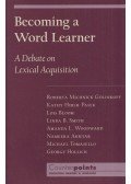 Lois Bloom,Roberta Michnick Golinkoff,Kathryn Hirsh-Pasek,Linda B. Smith,Amanda L. Woodward,Nameera Akhtar,Michael Tomasello,George Hollich - Becoming a Word Learner