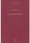 Hernádi Mária - Egy találkozás története